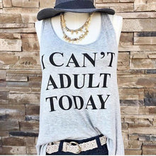 Load image into Gallery viewer, "I Can't Adult Today" Vest Top - SexyBling
