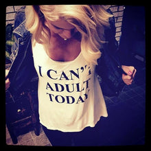 Load image into Gallery viewer, "I Can't Adult Today" Vest Top - SexyBling